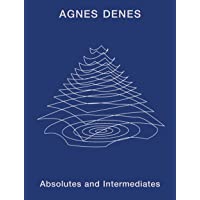 Agnes Denes: Absolutes and Intermediates